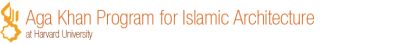 logo Aga Khan Program for Islamic Architecture logo Aga Khan Program for Islamic Architecture
