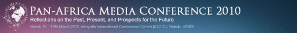 PAN Africa Media Conference 2010