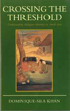 Reading Guide on Crossing the Threshold: Understanding Religious Identities in South Asia