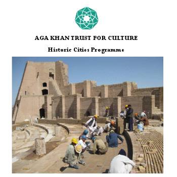 Aga Khan Trust for Culture - March-April 2010 Afghanistan Newsletter Aga Khan Trust for Culture - March-April 2010 Afghanistan Newsletter