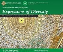 International Summer Programme 2012 Expressions of Diversity: An Introduction to Muslim Cultures