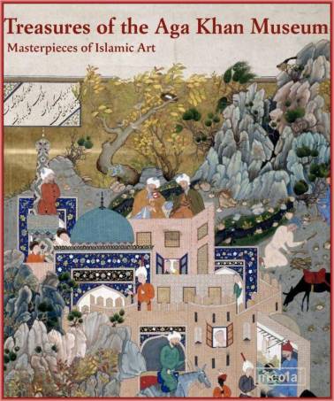 Download Book or View Online: Treasures of the Aga Khan Museum: Masterpieces of Islamic Art