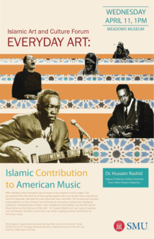 Dallas: Islamic Contribution to American Music - Sponsored by Aga Khan Council for Northern Texas Dallas: Islamic Contribution to American Music - Sponsored by Aga Khan Council for Northern Texas