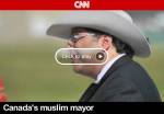 CNN's Fareed Zakaria's feature: Immigration lessons for the U.S. from around the world - citing Canada's Muslim Mayor Naheed Nenshi