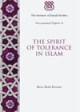 The Institute of Ismaili Studies - IIS Publishes The Spirit of Tolerance in Islam