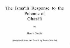 Featured Reading: “The Ismā‘īlī Response to the Polemic of Ghazālī” by Henry Corbin « Ismā‘īlī Gnosis
