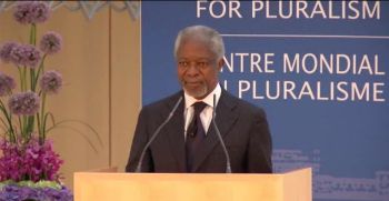 Kofi Annan - Global Center for Pluralism Board Member, Former Secretary-General of the United Nations, and 2001 Nobel Peace Prize Winner
