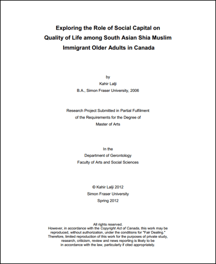 Thesis by Kahir Lalji: Exploring the Role of Social Capital on Quality of Life among South Asian Shia Muslim Immigrant Older Adults in Canada