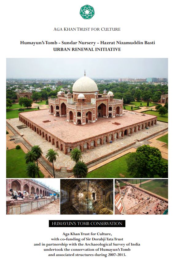Humayun’s Tomb Conservation Brief - A Focus on the Tomb's Restoration (PDF)