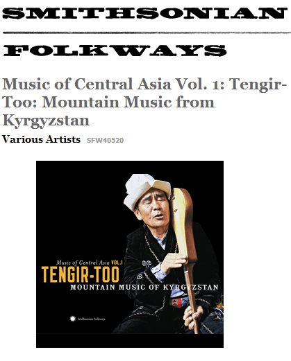 Smithsonian Folkways: Music of Central Asia Vol. 1