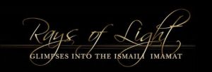 Senator Mobina Jaffer - Rays of Light: Glimpses into the Ismaili Imamat