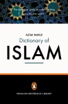 Paperback $18: The Penguin Dictionary of Islam by Azim Nanji