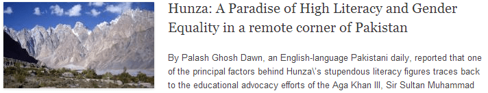 Hunza: A Paradise of High Literacy and Gender Equality in a remote corner of Pakistan Hunza: A Paradise of High Literacy and Gender Equality in a remote corner of Pakistan