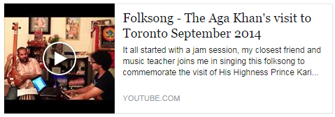 Aly Sunderji: Folksong - Mawlana Hazar Imam's visit to Toronto