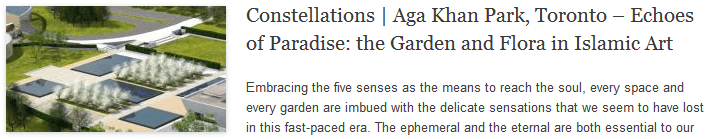 Constellations | Aga Khan Park, Toronto – Echoes of Paradise: the Garden and Flora in Islamic Art