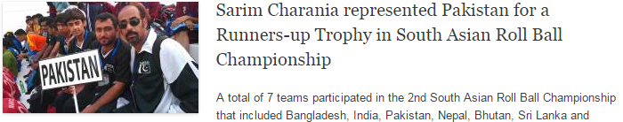 Sarim Charania represented Pakistan for a Runners-up Trophy in South Asian Roll Ball Championship