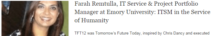 Farah Remtulla, IT Service & Project Portfolio Manager at Emory University: ITSM in the Service of Humanity