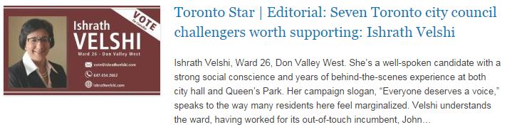 Toronto Star - Editorial - Seven Toronto city council challengers worth supporting - Ishrath Velshi