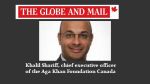 The Globe and Mail Interview | Khalil Shariff on the virtue of pluralism