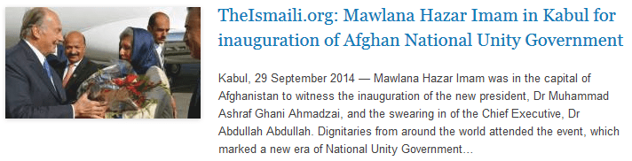 TheIsmaili.org - Mawlana Hazar Imam in Kabul for inauguration of Afghan National Unity Government