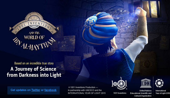 UNESCO celebrates the work of Ibn Al-Haytham in 2015 - the International Year of Light
