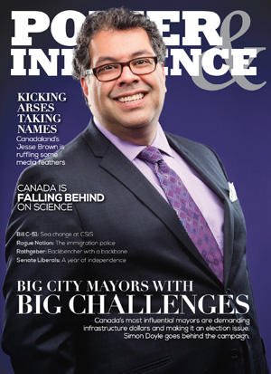 Power & Influence - spring 2015 - Calgary Mayor Nahid Nenshi on cover cover