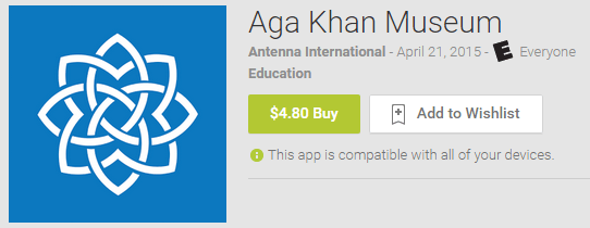 Check out "Aga Khan Museum" App