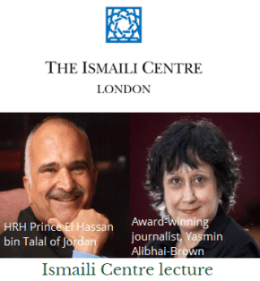 Prince Hassan of Jordan to deliver Ismaili Centre lecture today at 8:30 PM London time