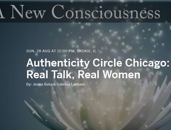 Authenticity Circle Chicago: Real Talk, Real Women