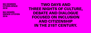 Salima Allibhai-Hussein: Six Degrees Citizen Space 2016 Rapporteurs