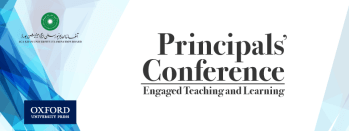 Aga Khan University’s Examination Board, in partnership with the Oxford University Press organizing Second Principals’ Conference on Teaching and Learning