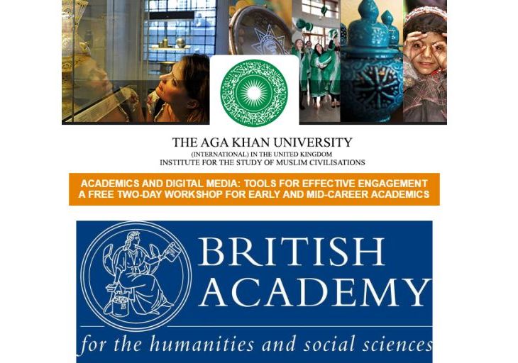 AKU's Institute for the Study of Muslim Civilisations: Academics and Digital Media: Tools for Effective Engagement