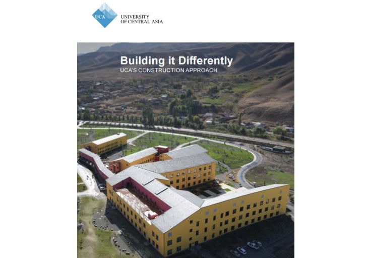 Building it Differently - University of Central Asia's Construction Approach