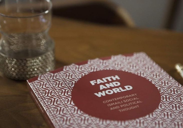 Faith and World: First Book to Explore Contemporary Ismaili Thought