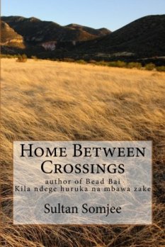 A kaleidoscope of Ismaili Khojas of Kenya - Sultan Somjee's New Book: Home Between Crossings