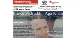 Prince Sadruddin Aga Khan: Humanitarian and Visionary by Diana Miserez