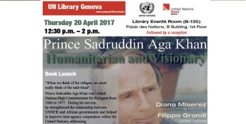 Prince Sadruddin Aga Khan: Humanitarian and Visionary by Diana Miserez