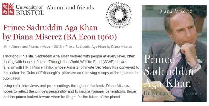 Prince Sadruddin Aga Khan: Humanitarian and Visionary by Diana Miserez featured in the alumni news of University of Bristol