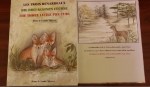 The Three Little Fox Cubs: A trilingual children's story book by mother-daughter, Diana & Claudia Miserez dedicated to Prince Sadruddin Aga Khan