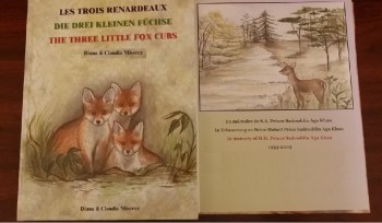 The Three Little Fox Cubs: A trilingual children's story book by mother-daughter, Diana & Claudia Miserez dedicated to Prince Sadruddin Aga Khan