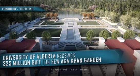 University of Alberta Receives $25-Million Gift for Aga Khan Garden