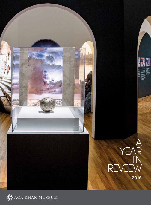 Aga Khan Museum Toronto: Year in Review - 2016
