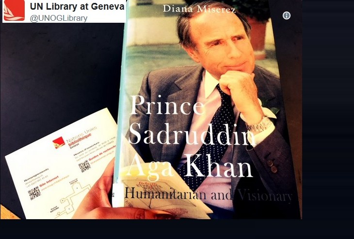 UN Library Geneva book of the month: Prince Sadruddin Aga Khan: Humanitarian and Visionary by Diana Miserez
