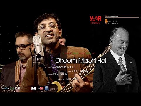 Sadiq Rehmani: Dhoom Machi Hai