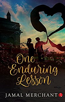 Review: Jamal Merchant's Novel: One Enduring Lesson