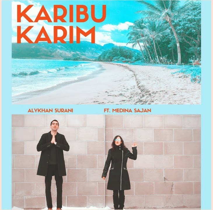 A fresh new take on a classic Swahili geet - Diamond Jubilee Song 'Karibu Karim' by Alykhan Surani, ft. Medina Sajan
