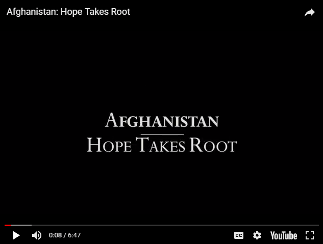 Afghanistan: Hope Takes Root
