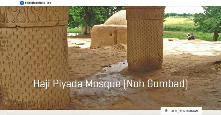 World Monument Fund: Haji Piyada - Noh Gumbad Mosque - Oldest Known Islamic Building in Afghanistan