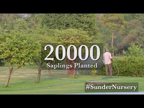 The Sunder Nursery - Creating a sustainable environment in New Delhi