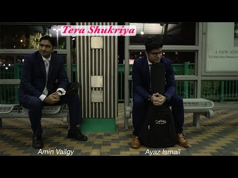 Ayaz Ismail / Amin Vailgy: Tera Shukriya - New song on Diamond Jubilee Mulaqaat Worldwide